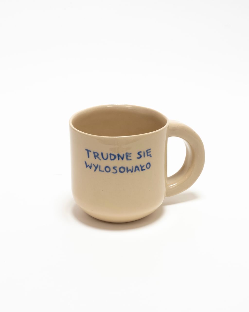 Kubek "Trudne się wylosowało", 330ml