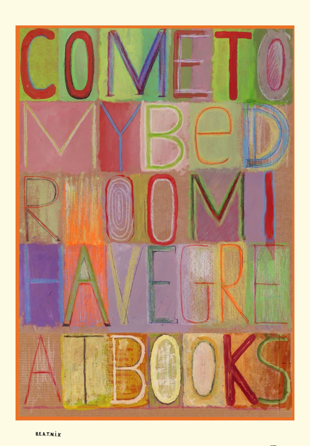 Come To My Bedroom I Have Great Books