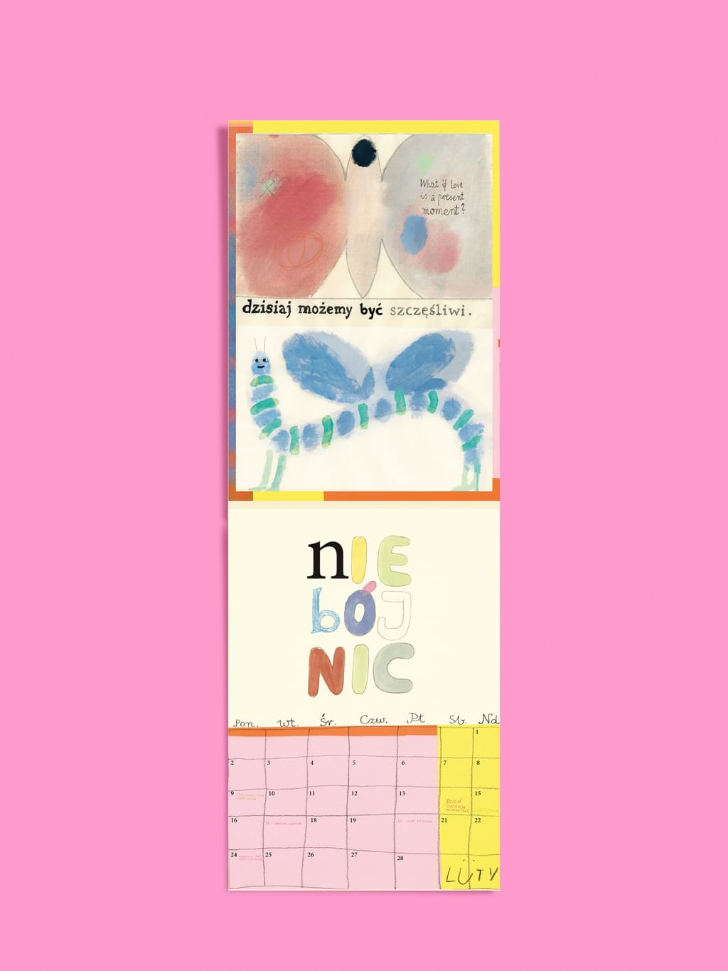 Kalendarz 2026 - To nie ma tak, że dobrze albo nie dobrze