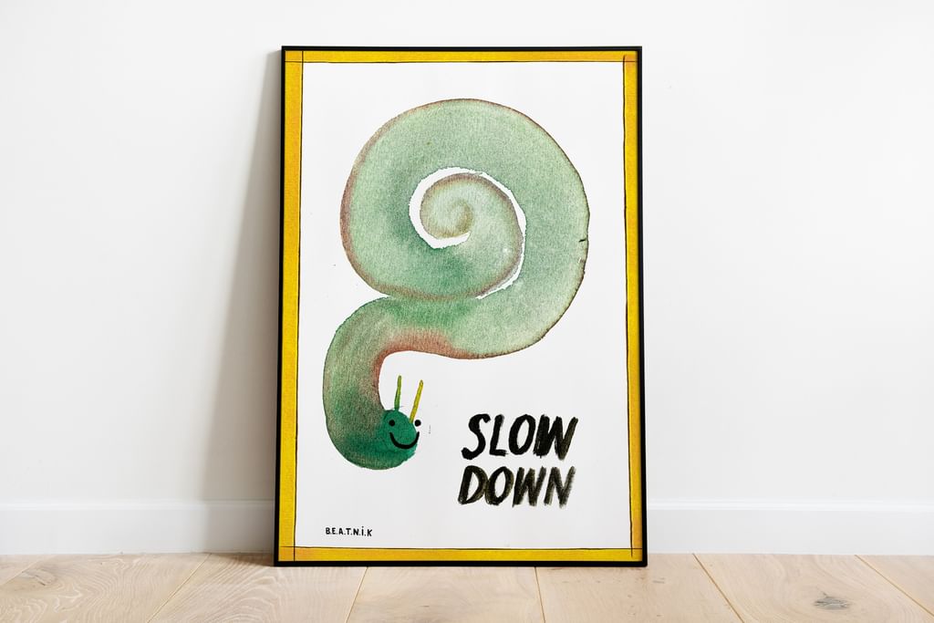 Slow Down