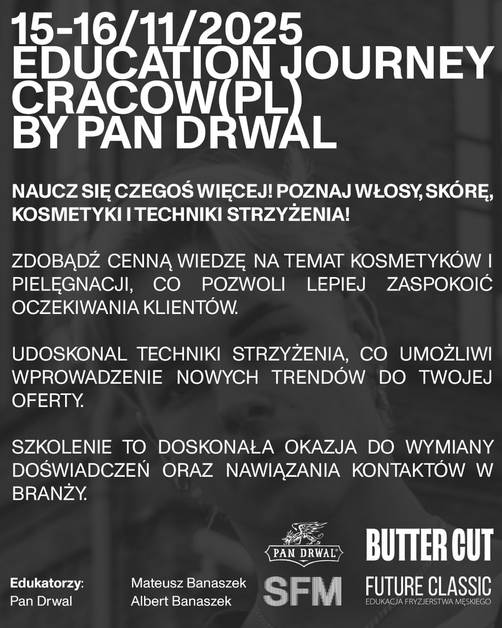 Look&Learn + Warsztaty : FUTURE CLASSIC X PAN DRWAL 15/16.11.2025