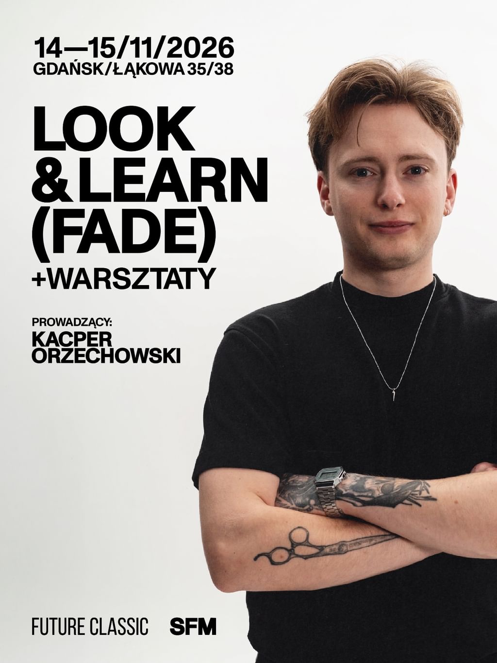 KACPER ORZECHOWSKI - LOOK&LEARN + WARSZTATY 14-15.11.2026