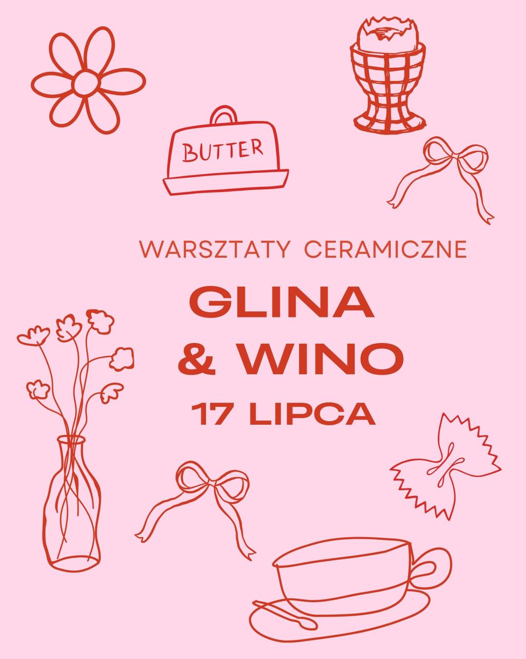Warsztaty ceramiczne GLINA I WIN0 - 17 LIPCA