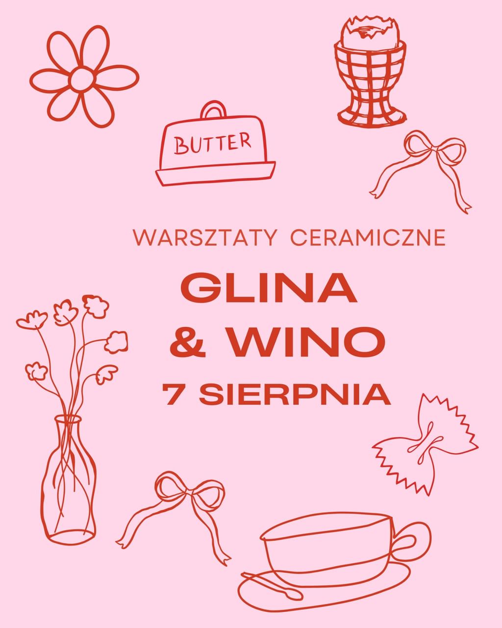 WARSZTATY CERAMICZNE GLINA I WINO - 7 SIERPNIA