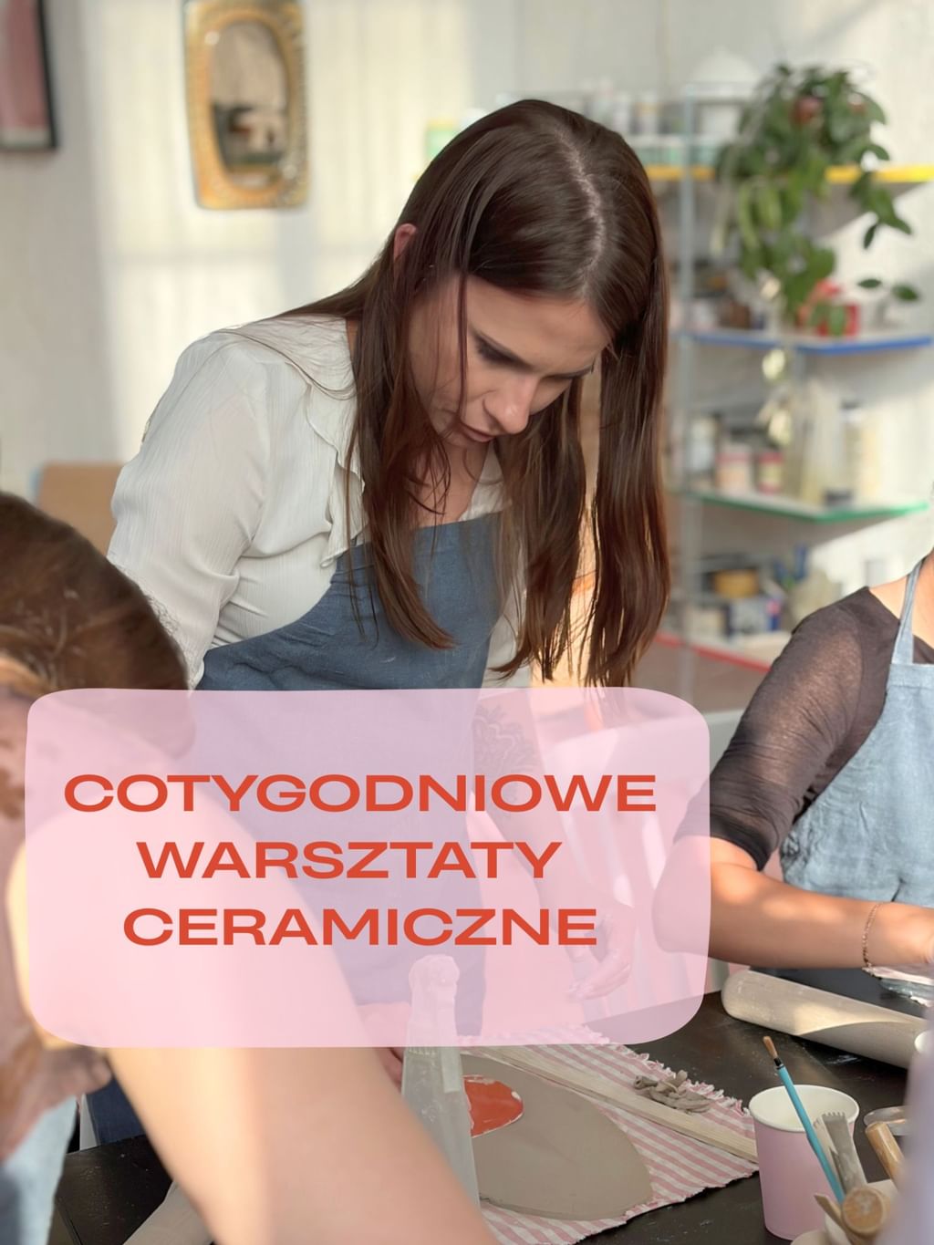 CYKLICZNE WARSZTATY CERAMICZNE