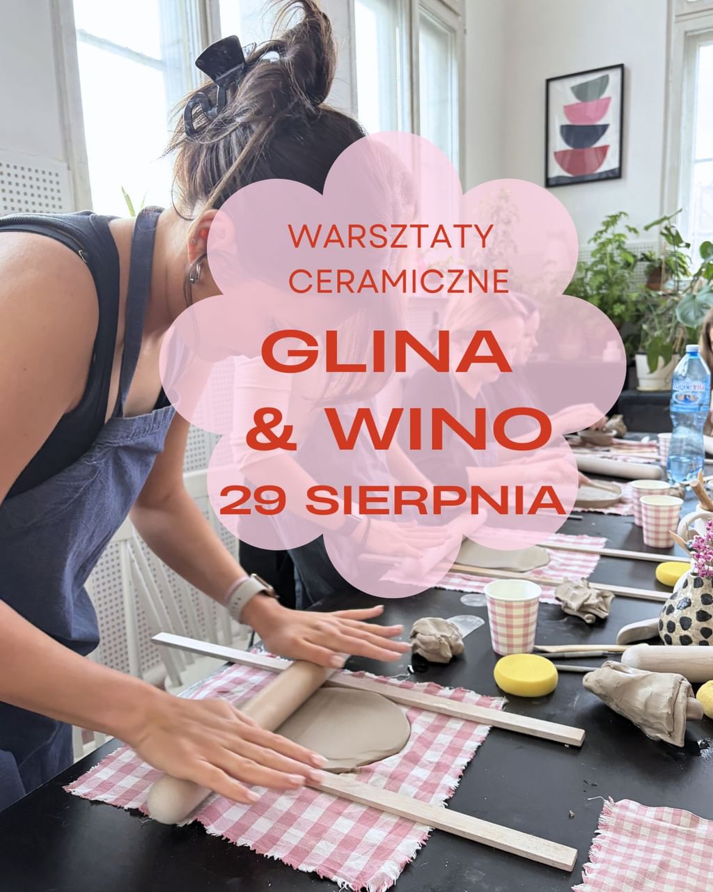 WARSZTATY CERAMICZNE GLINA I WINO - 29 SIERPNIA