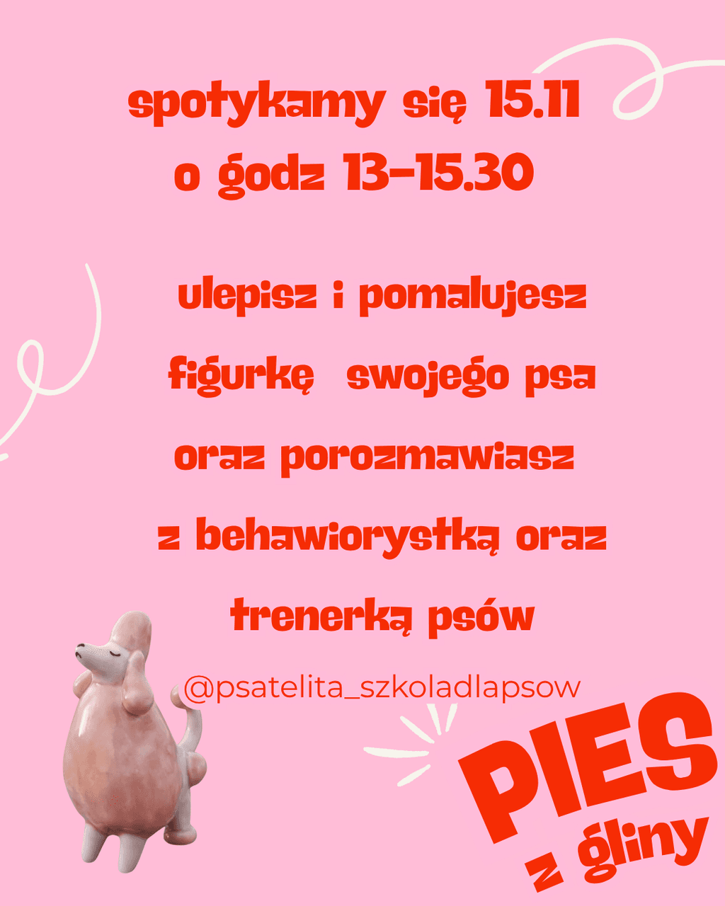 15 LISTOPADA - WARSZTATY: TWÓJ PIES Z GLINY 