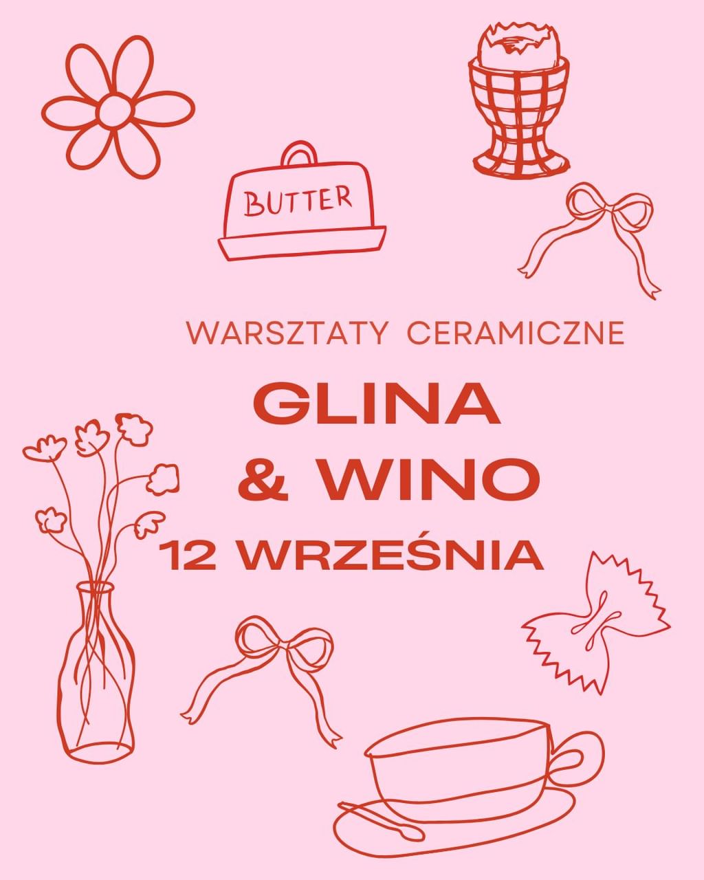 WARSZTATY CERAMICZNE GLINA I WINO - 12 WRZEŚNIA
