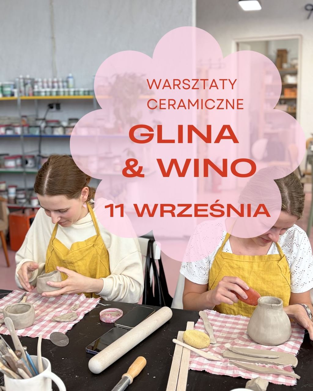 WARSZTATY CERAMICZNE GLINA I WINO -  11 WRZEŚNIA