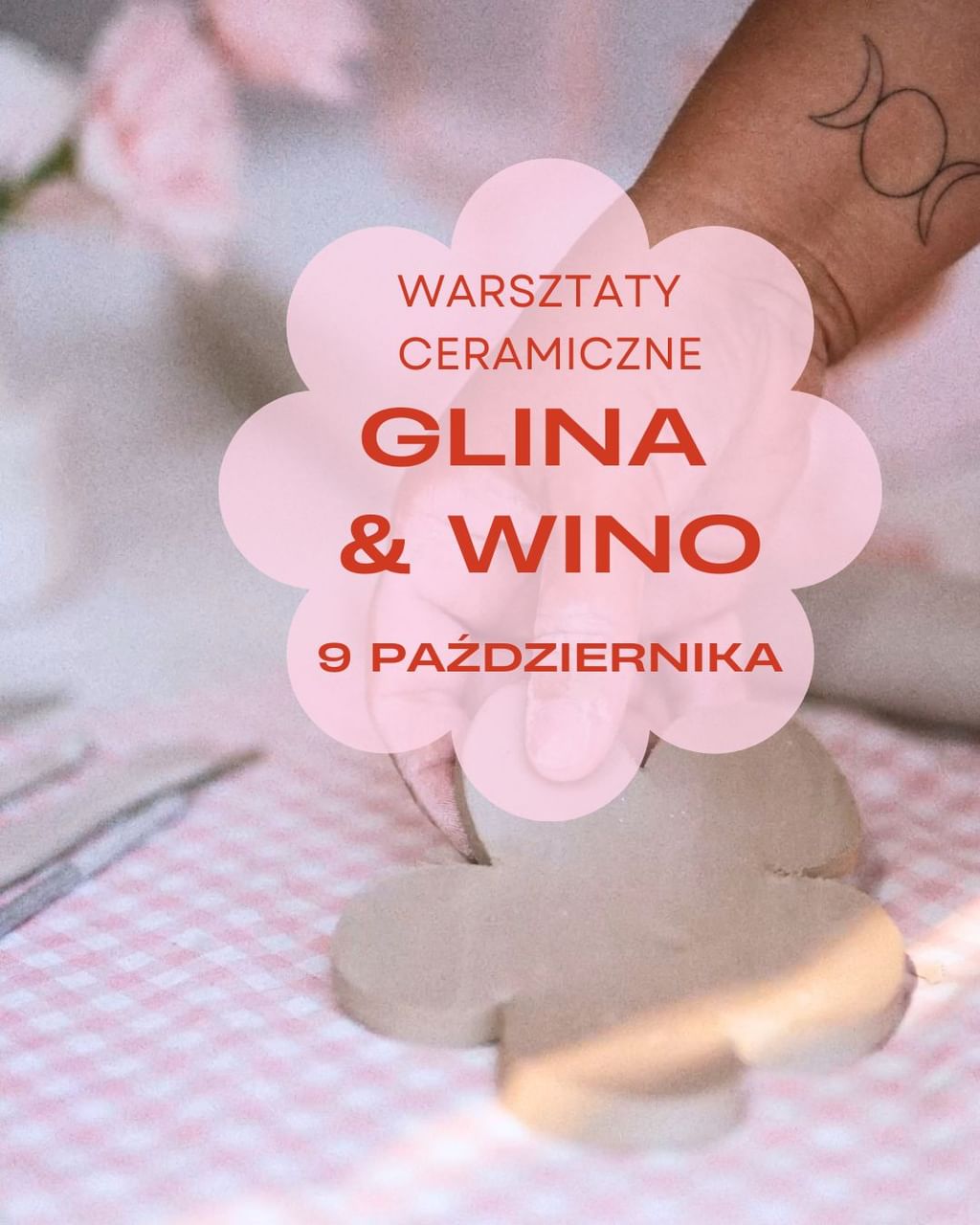 WARSZTATY CERAMICZNE GLINA I WINO - 9 PAŹDZIERNIKA