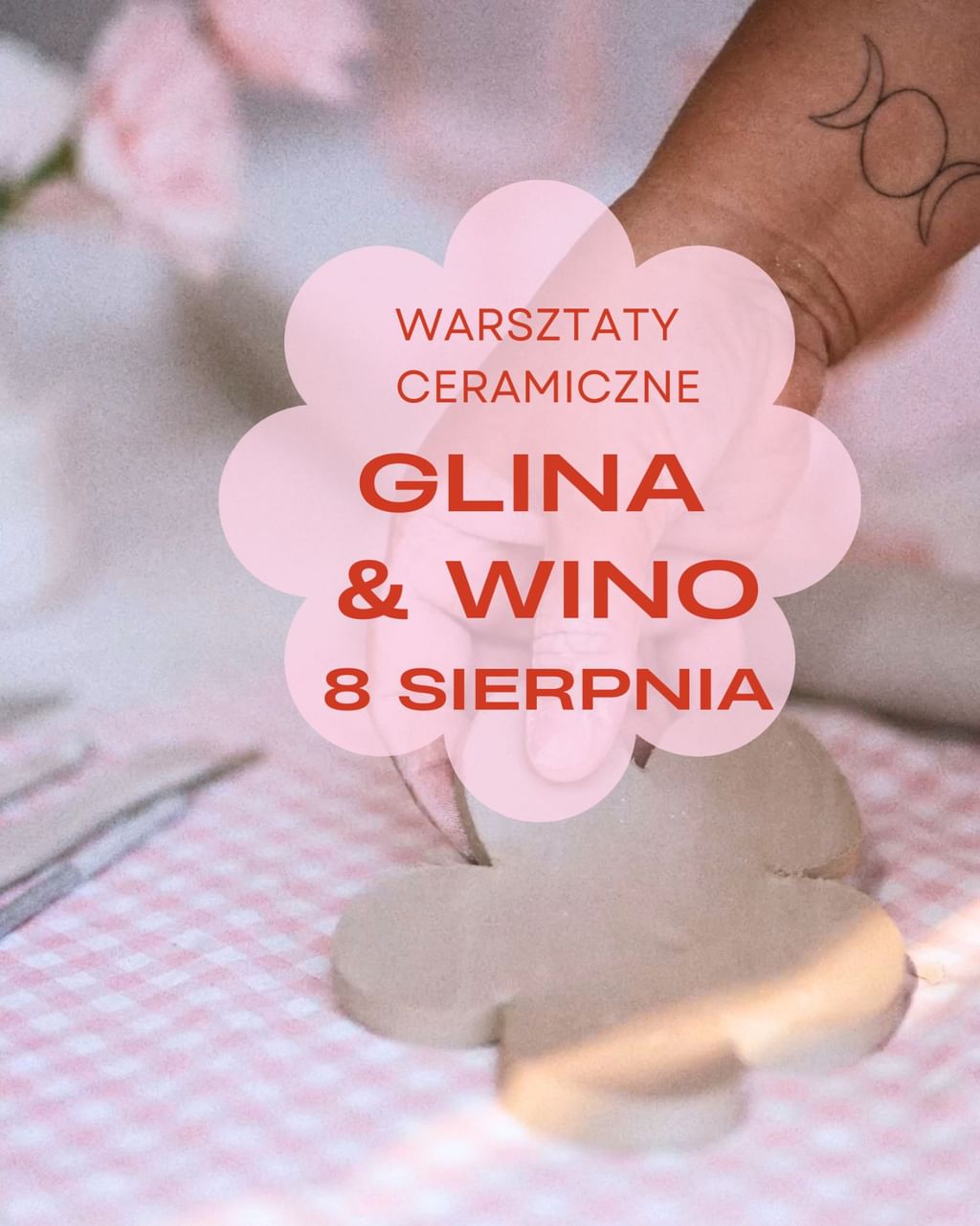 WARSZTATY CERAMICZNE GLINA I WINO - 8 SIERPNIA