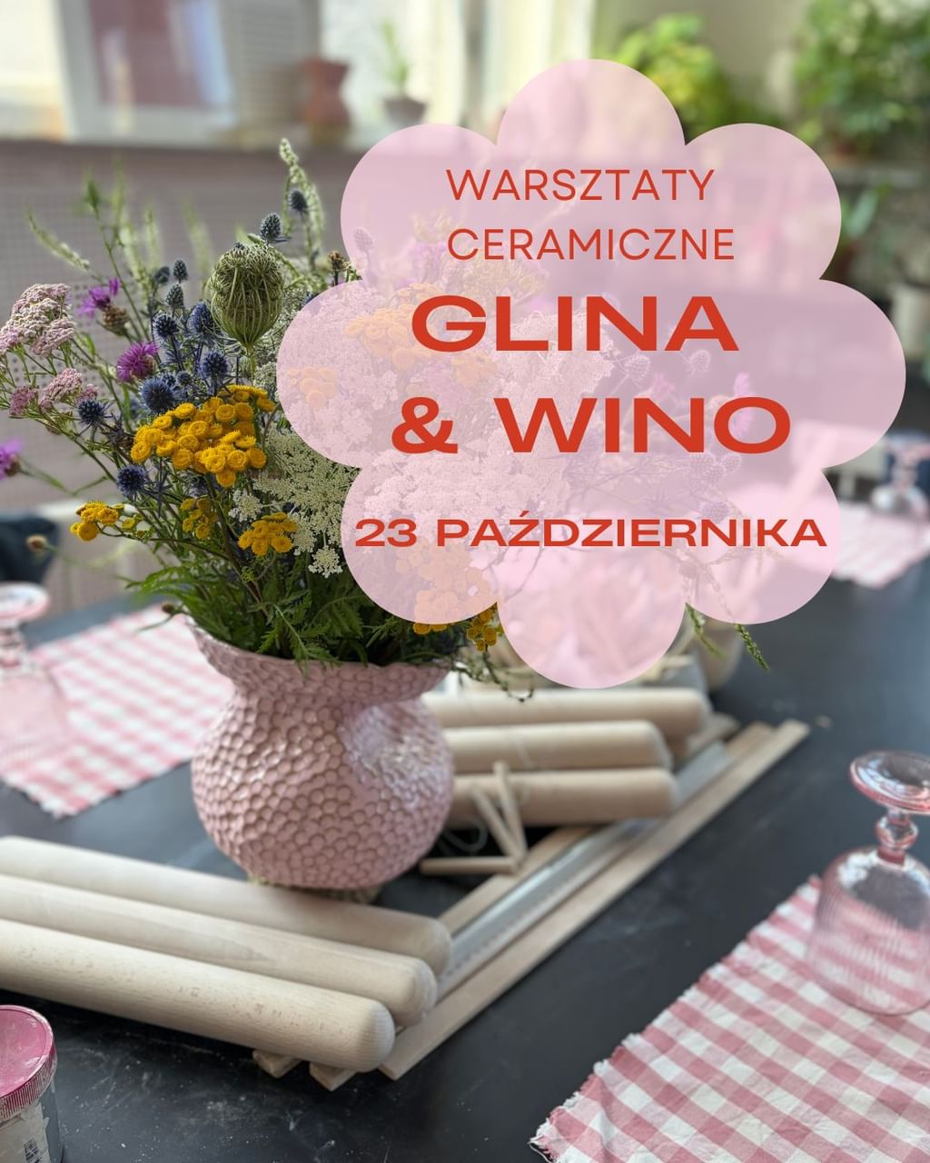 Warsztaty ceramiczne GLINA I WIN0 - 23 PAŹDZIERNIKA