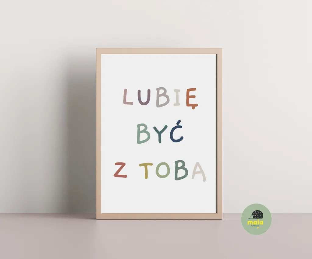 Plakat Lubię być z Tobą