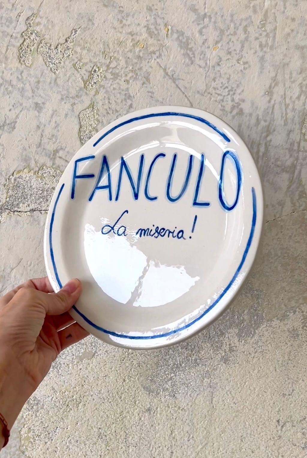 Plate " Fanculo La Miseria! "
