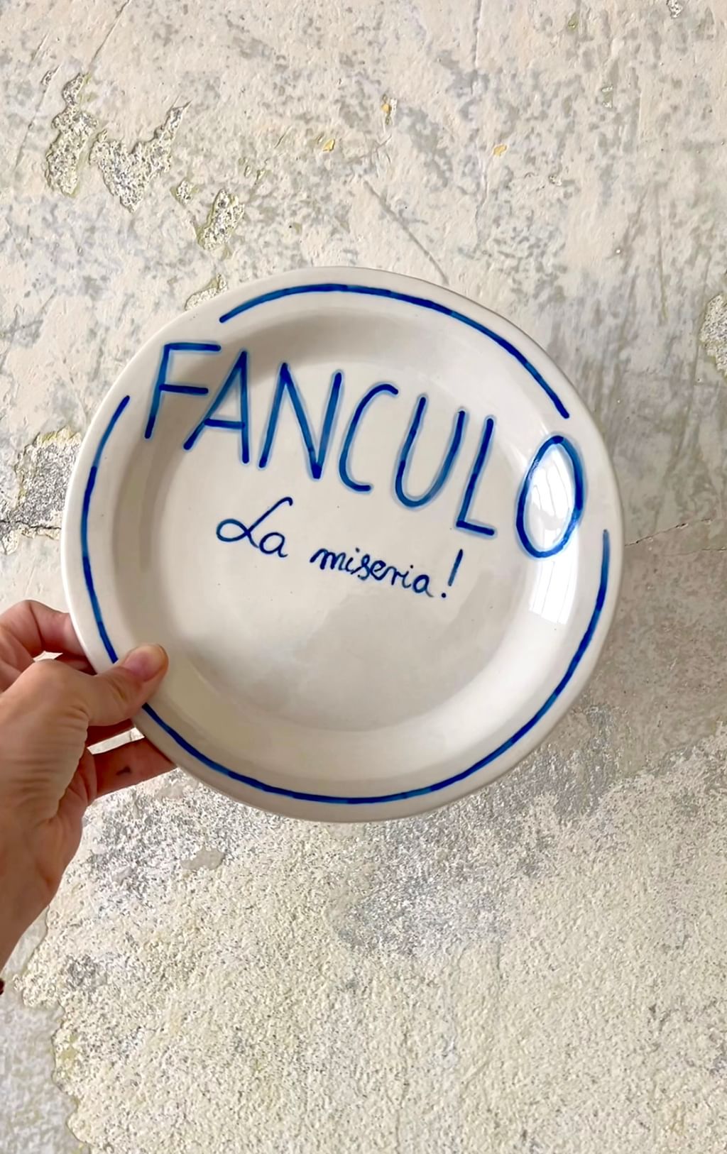 Plate " Fanculo La Miseria! "