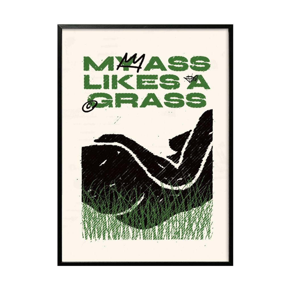 My ass likes a grass