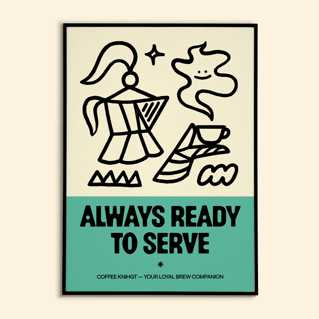 Always ready to serve